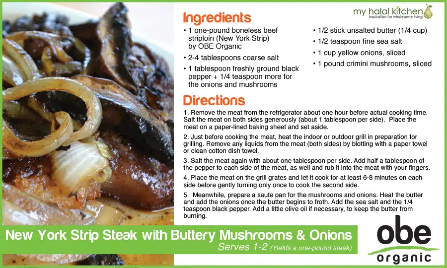 OBE Organic New York Strip Steak With Buttery Mushrooms Onions